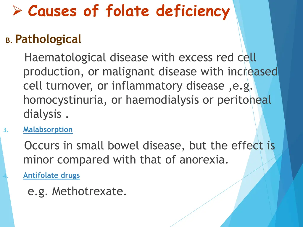 causes of folate deficiency