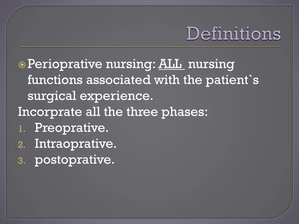 perioprative nursing all nursing functions
