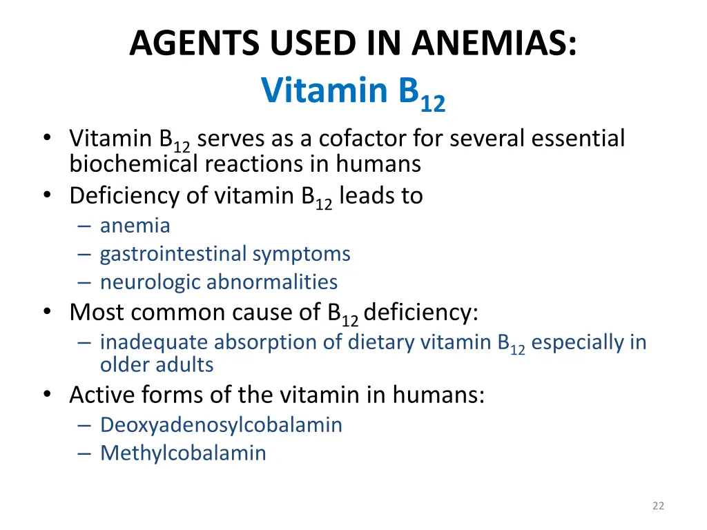 agents used in anemias vitamin b 12 vitamin