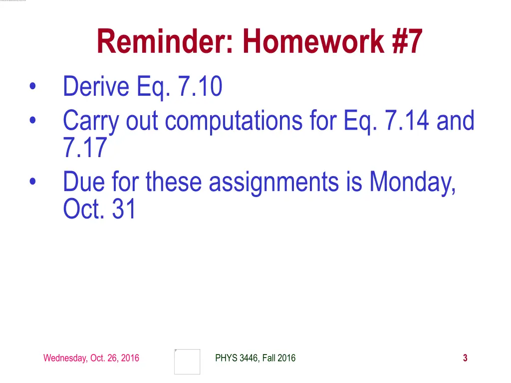 reminder homework 7 derive eq 7 10 carry