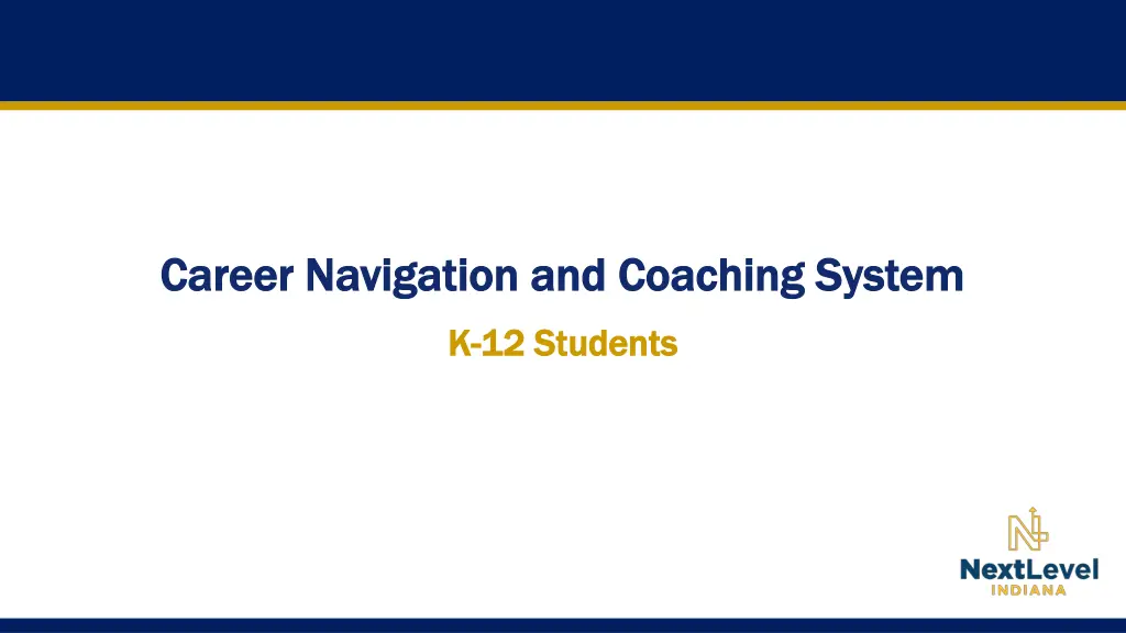 career navigation and coaching system career