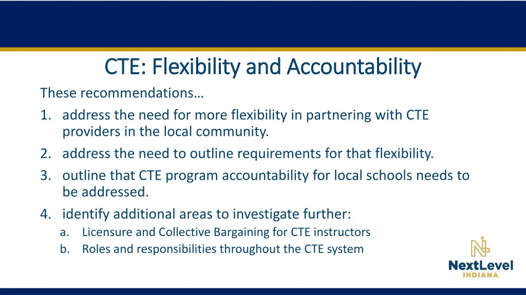 cte flexibility and accountability