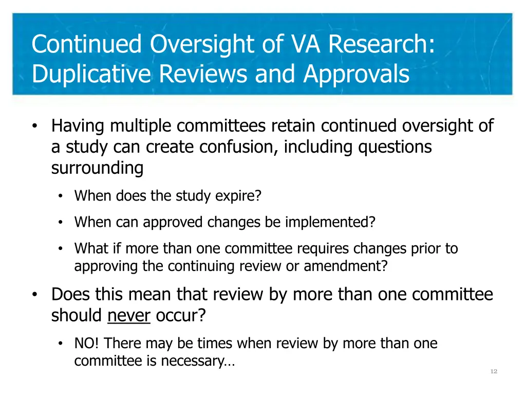 continued oversight of va research duplicative