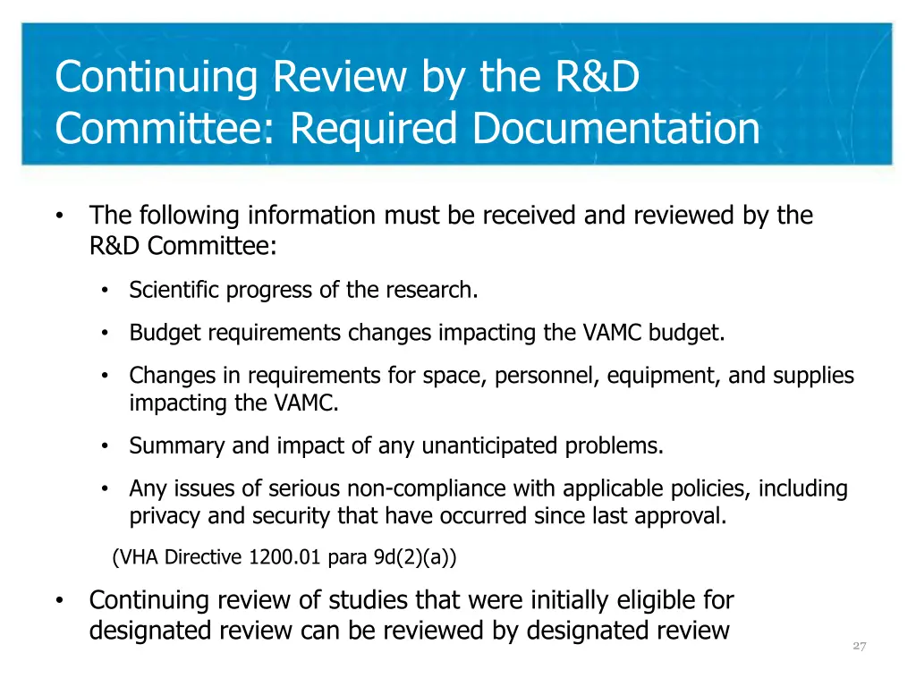 continuing review by the r d committee required