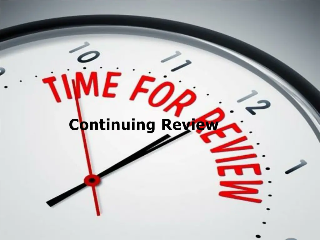 continuing review