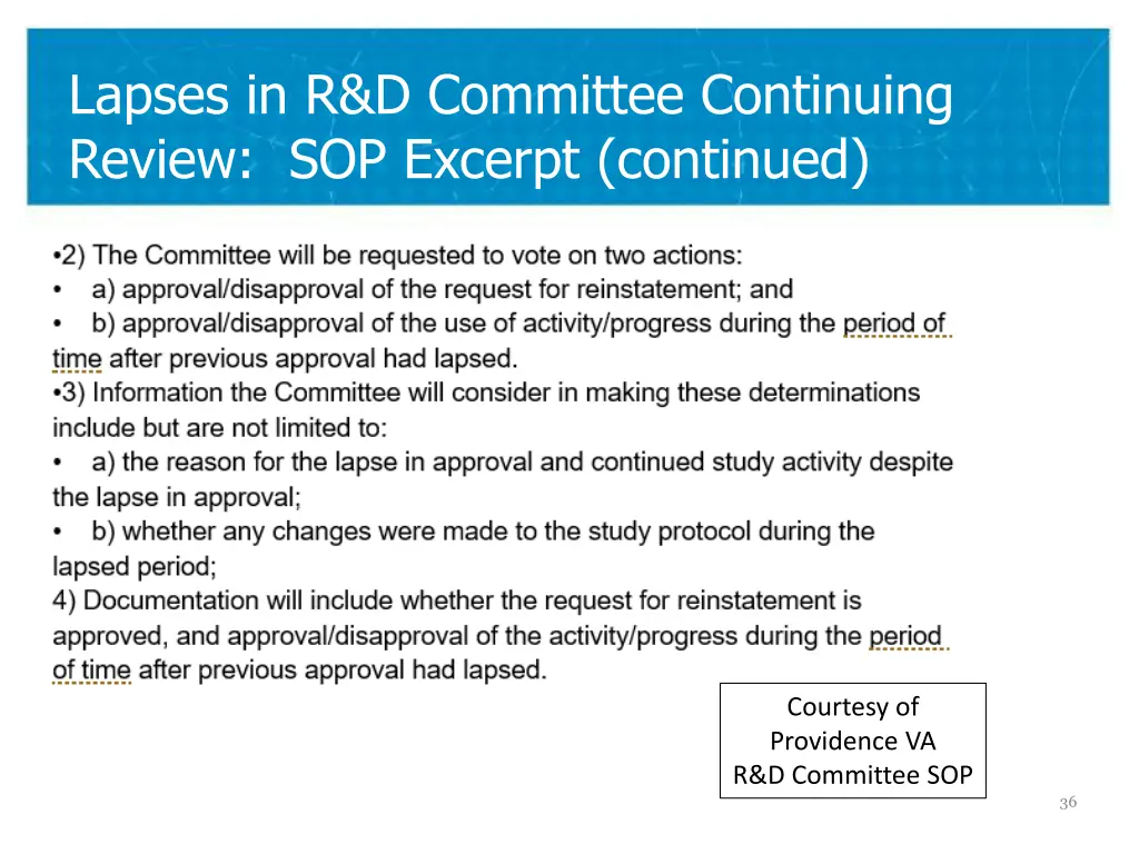 lapses in r d committee continuing review 1