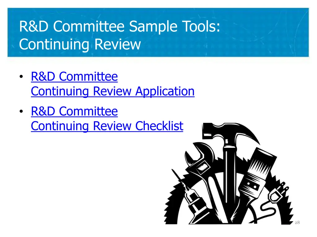 r d committee sample tools continuing review