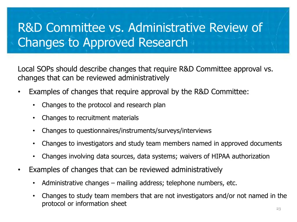 r d committee vs administrative review of changes