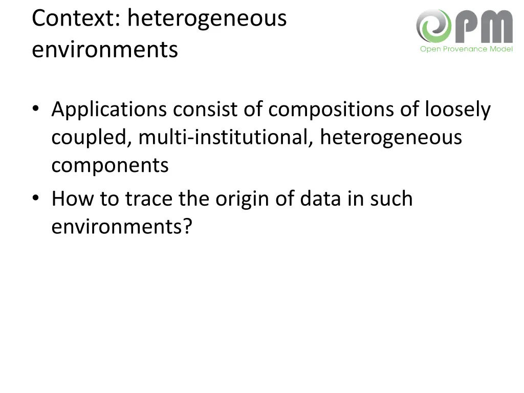 context heterogeneous environments