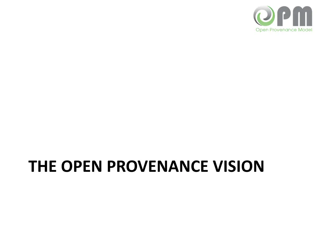 the open provenance vision