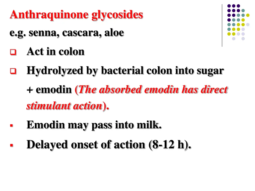 anthraquinone glycosides e g senna cascara aloe