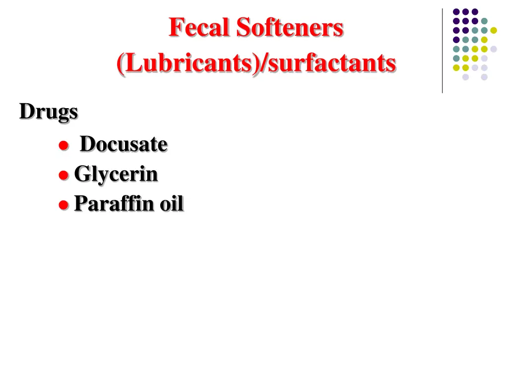 fecal softeners lubricants surfactants 1