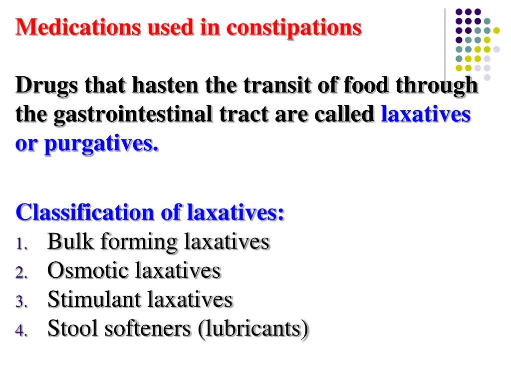 medications used in constipations