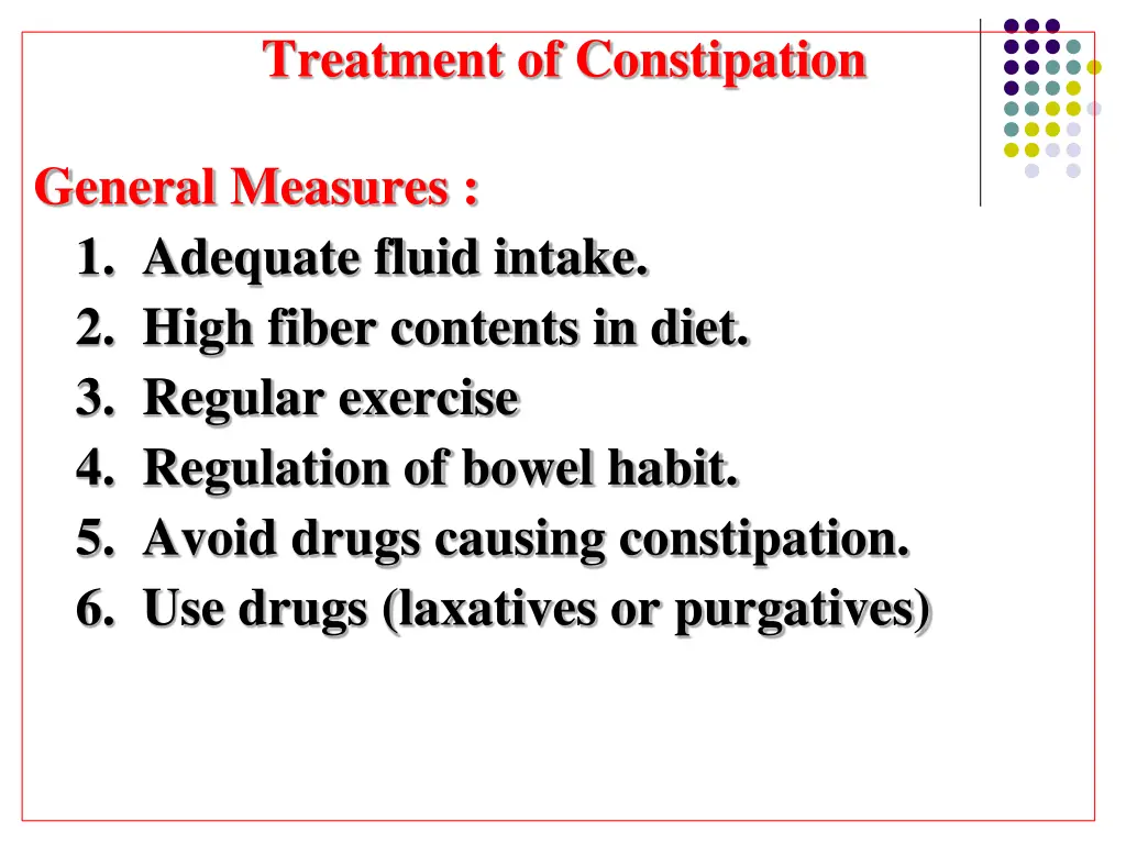 treatment of constipation