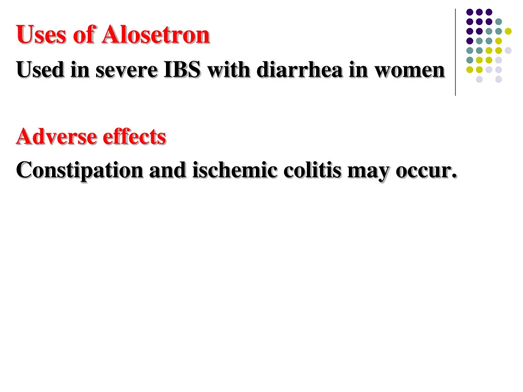 uses of alosetron used in severe ibs with