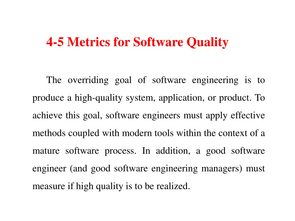 4 5 metrics for software quality