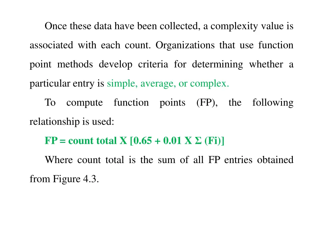 once these data have been collected a complexity