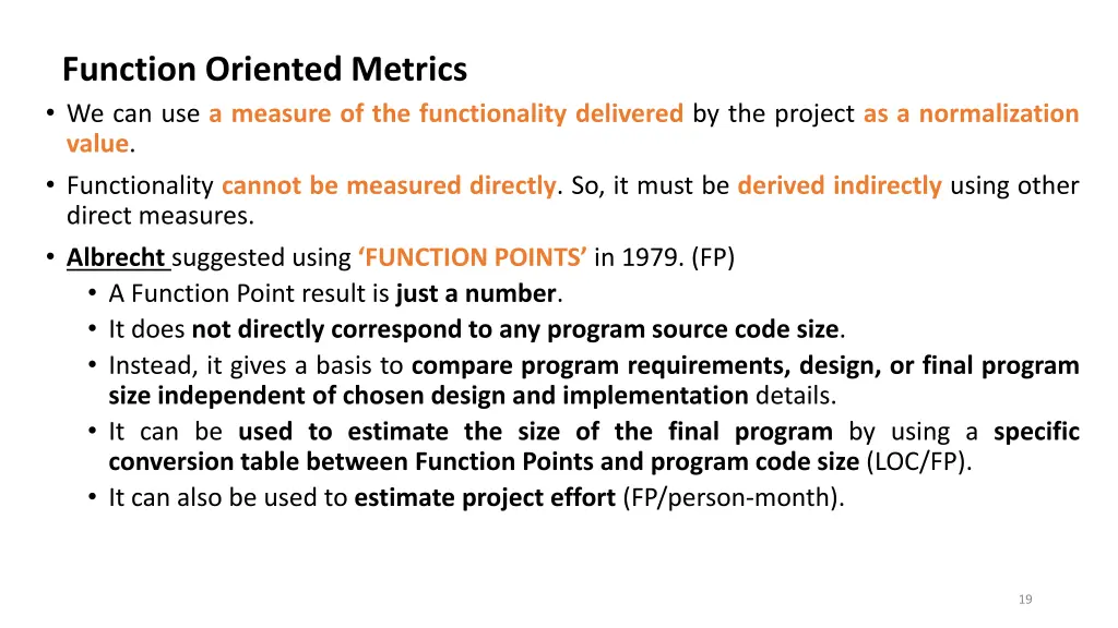 function oriented metrics