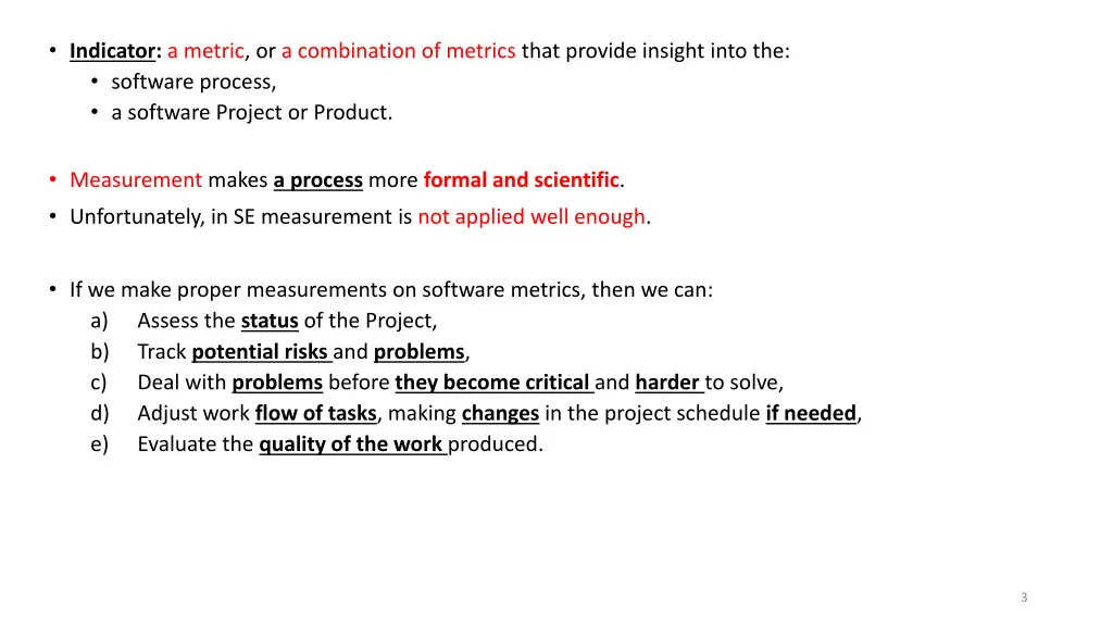 indicator a metric or a combination of metrics