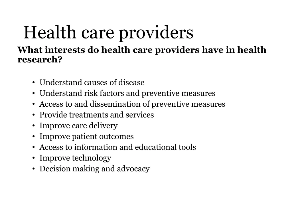 health care providers what interests do health