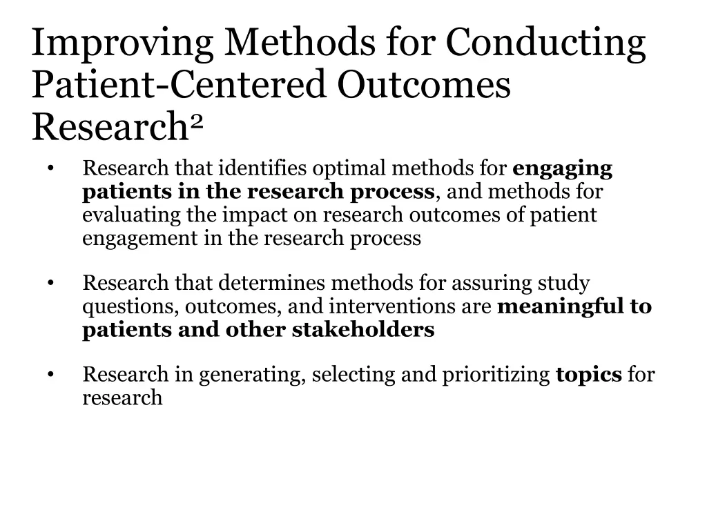 improving methods for conducting patient centered