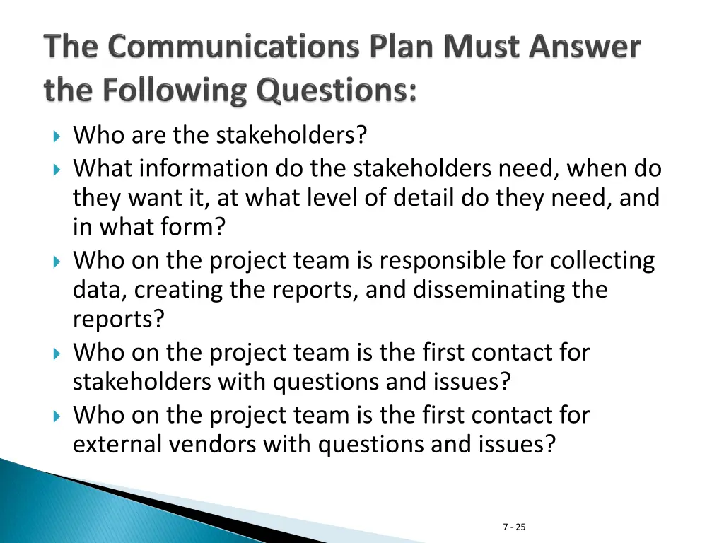 who are the stakeholders what information