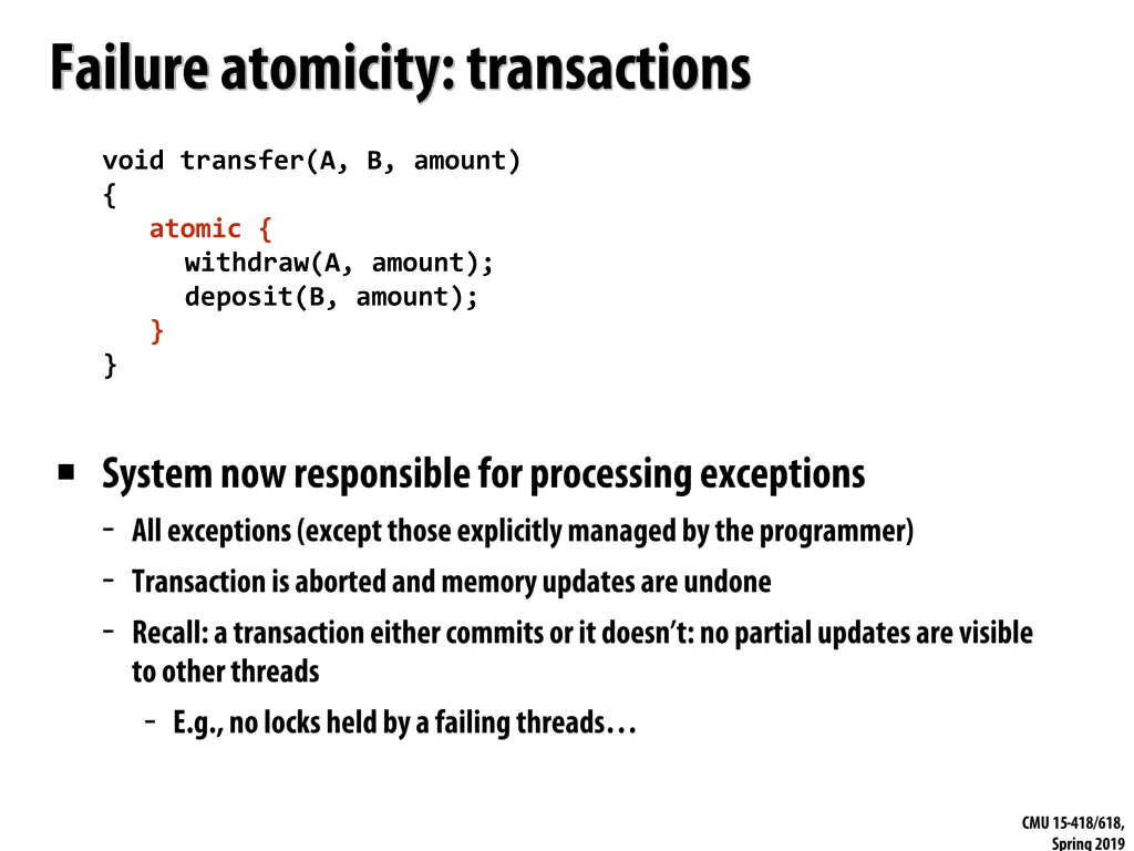 void transfer a b amount atomic withdraw a amount