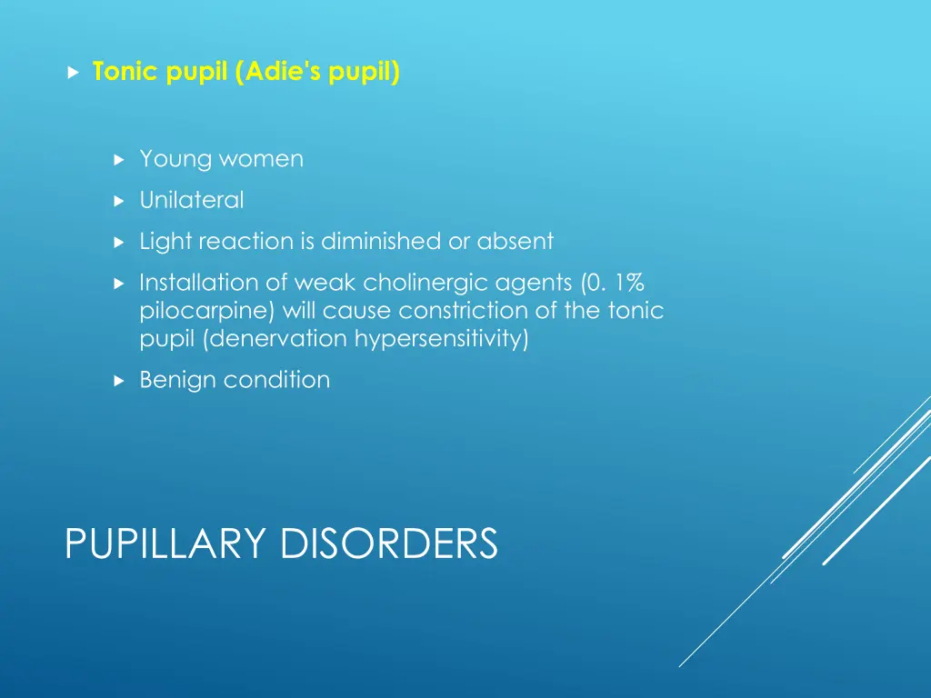 tonic pupil adie s pupil