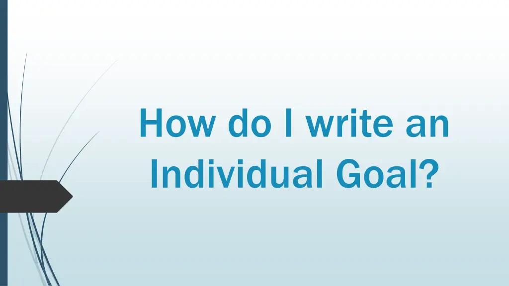 how do i write an individual goal