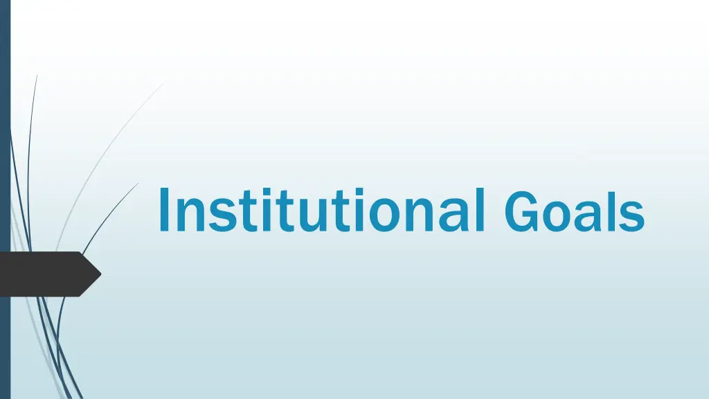 institutional goals