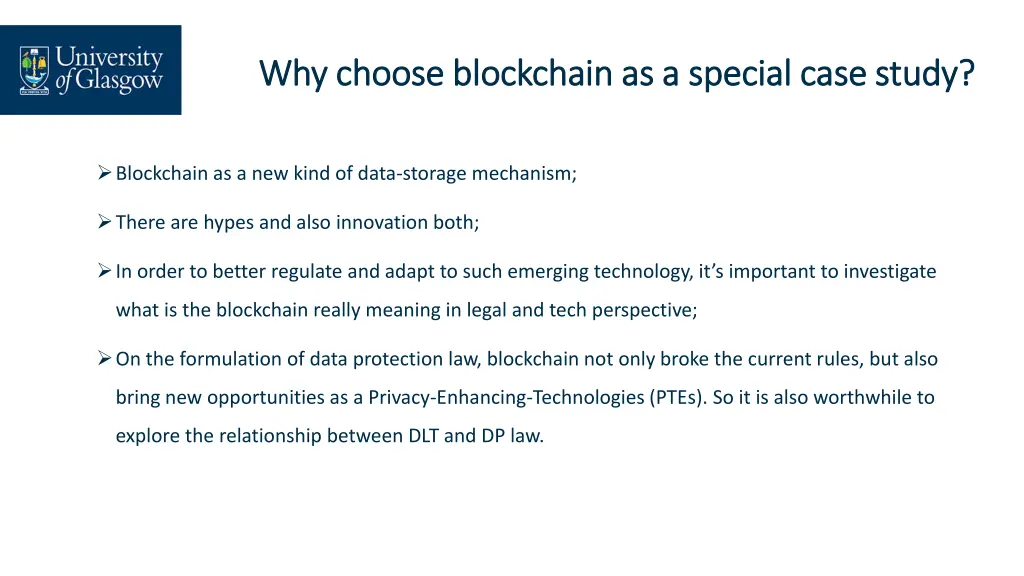 why choose blockchain as a special case study