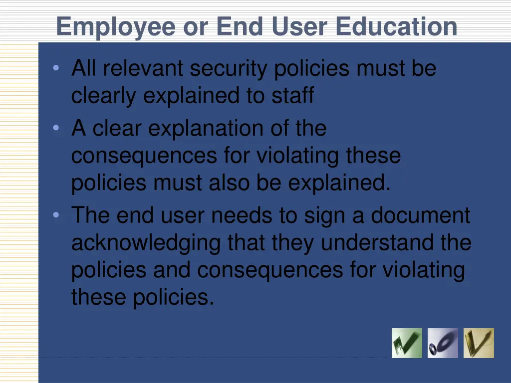employee or end user education