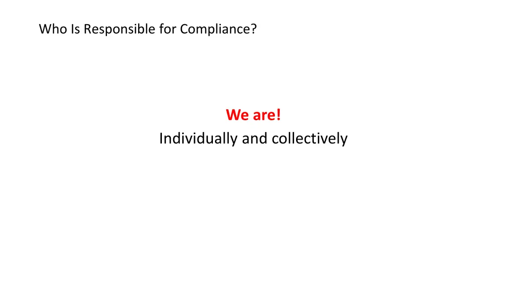 who is responsible for compliance