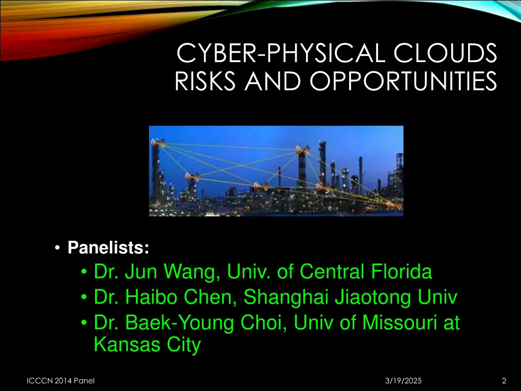 cyber physical clouds risks and opportunities