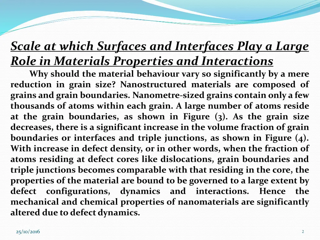 scale at which surfaces and interfaces play