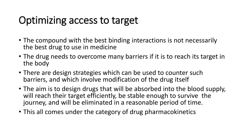 optimizing access to target optimizing access