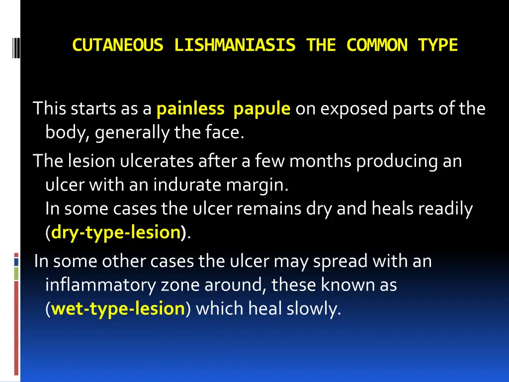 cutaneous lishmaniasis the common type