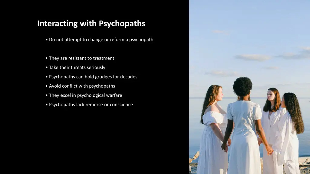 interacting with psychopaths