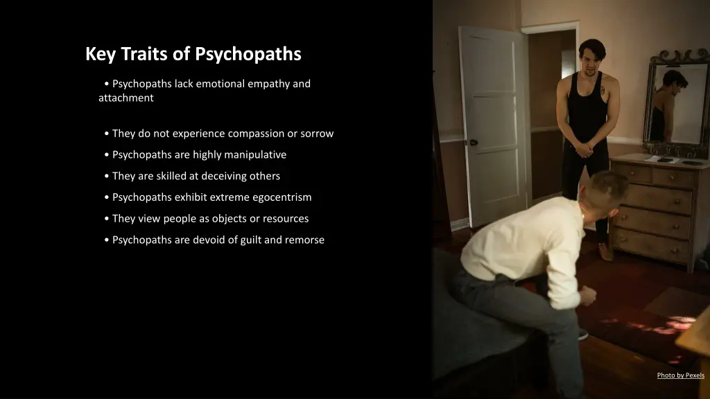 key traits of psychopaths