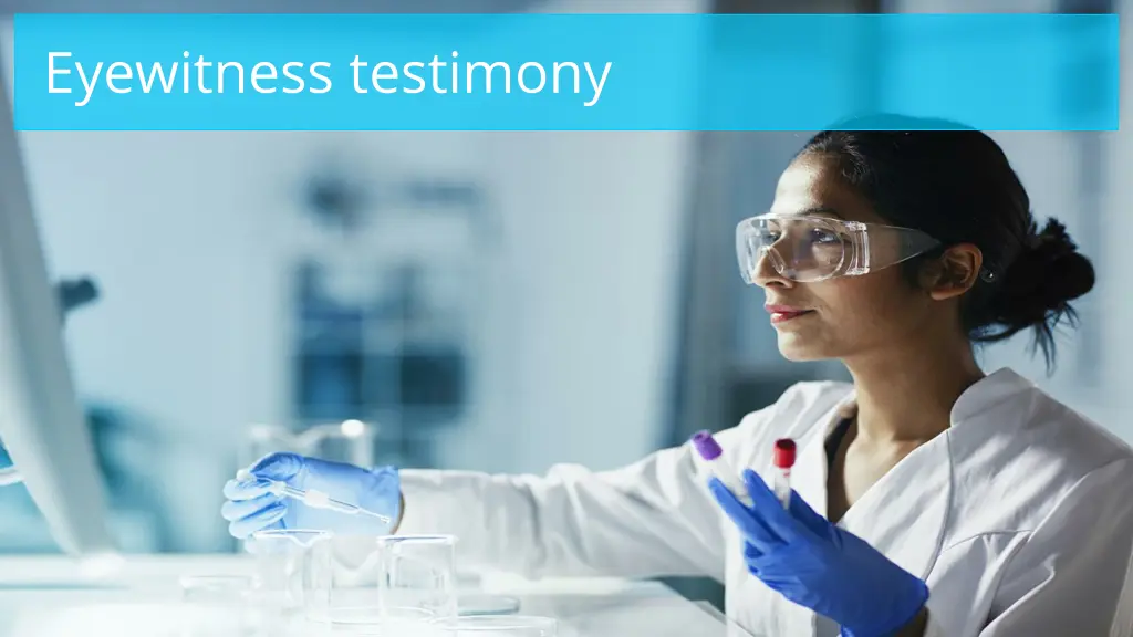 eyewitness testimony