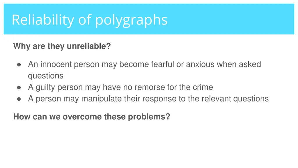 reliability of polygraphs