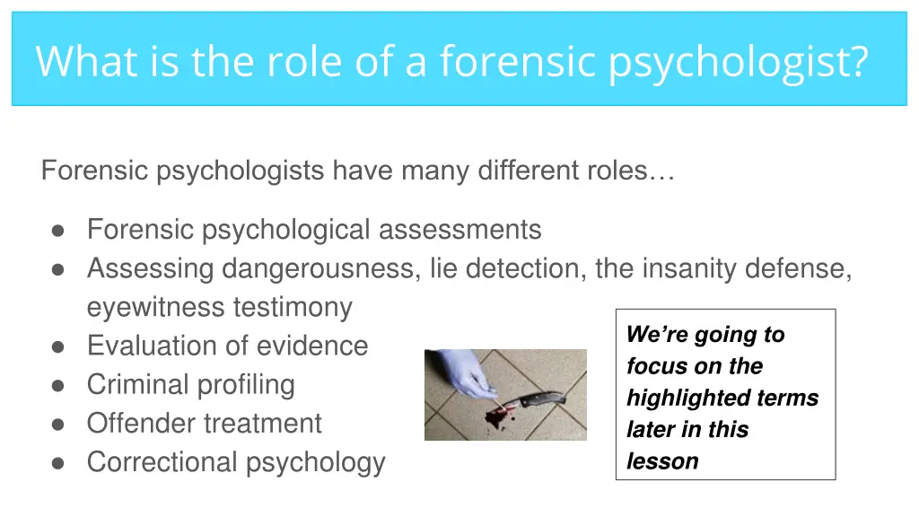 what is the role of a forensic psychologist