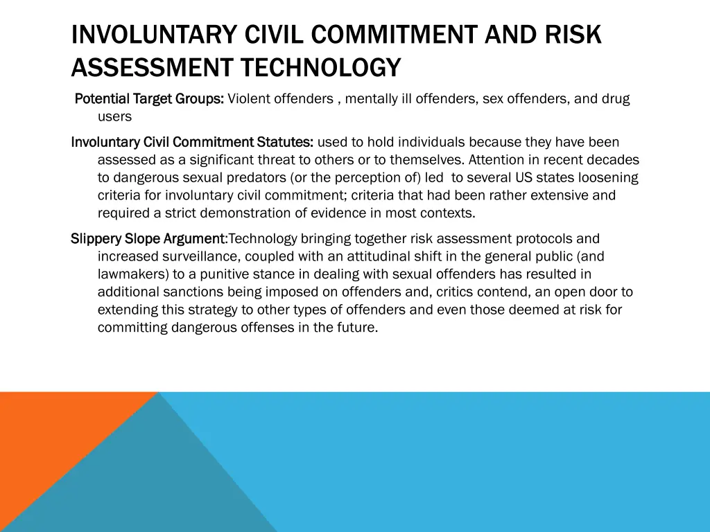 involuntary civil commitment and risk assessment
