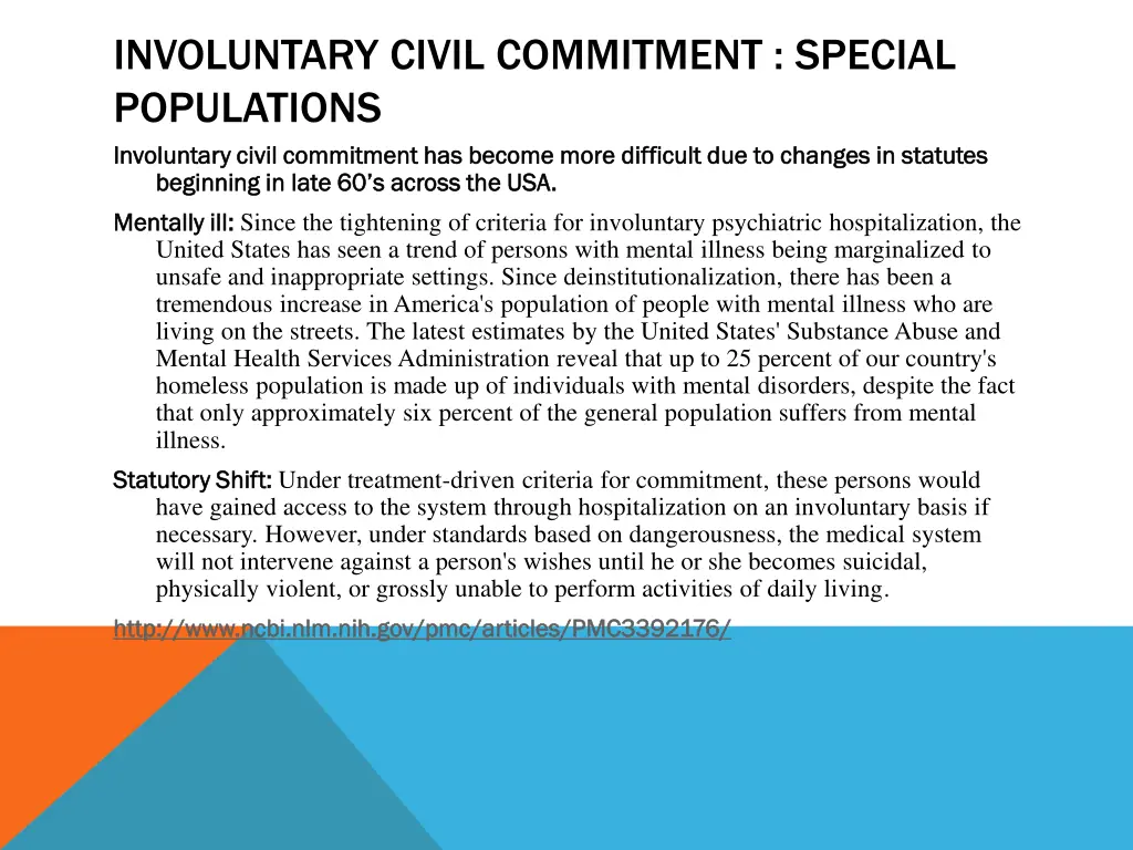 involuntary civil commitment special populations