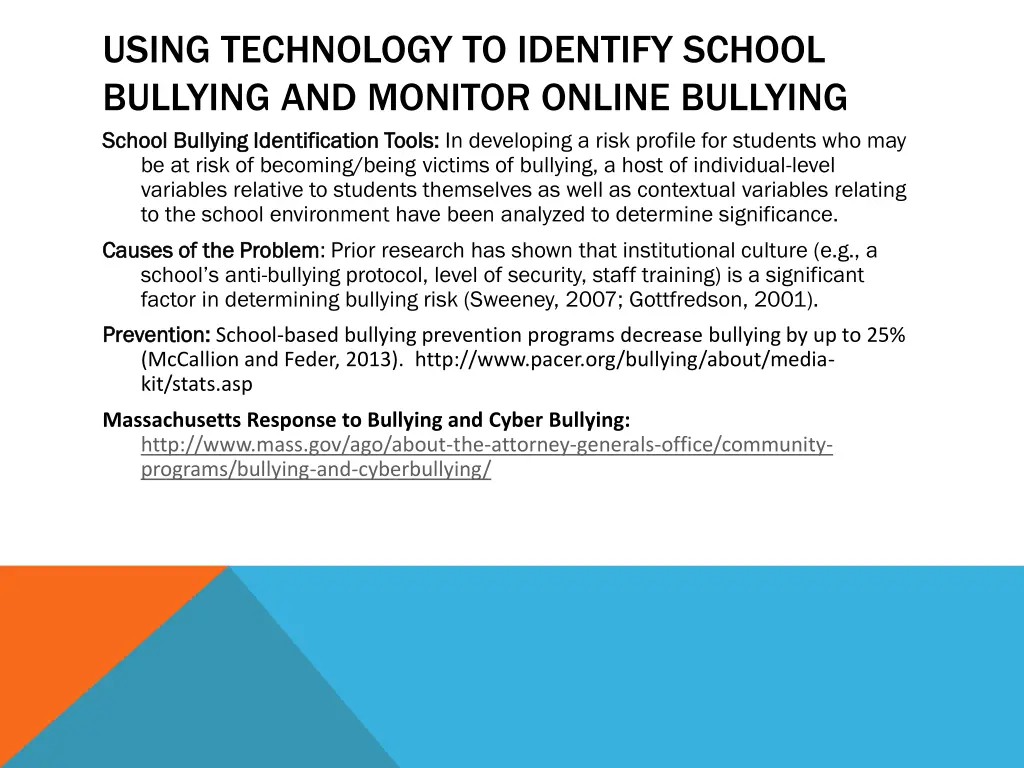 using technology to identify school bullying