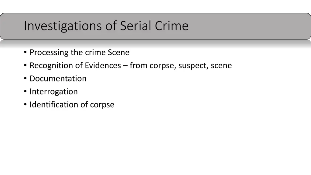 investigations of serial crime