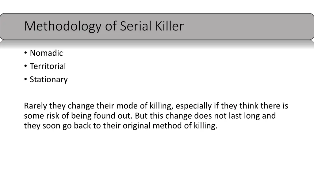 methodology of serial killer