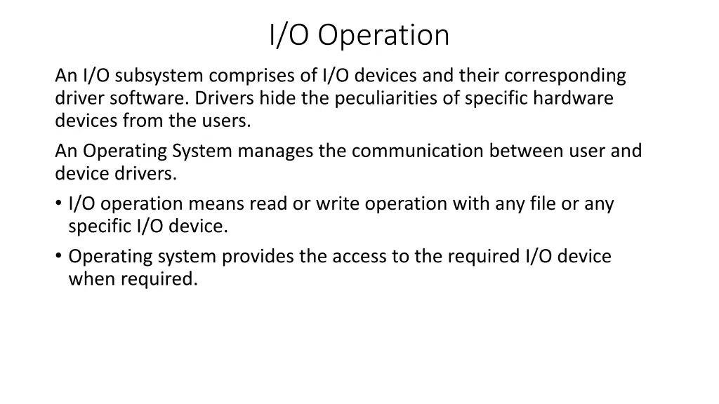 i o operation