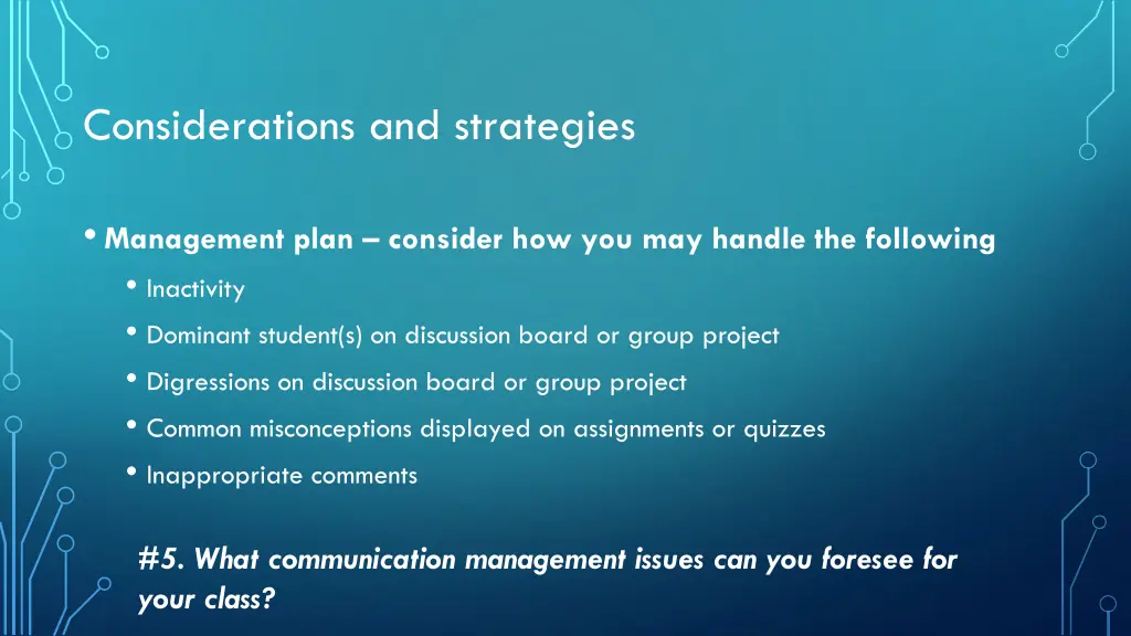 considerations and strategies 5