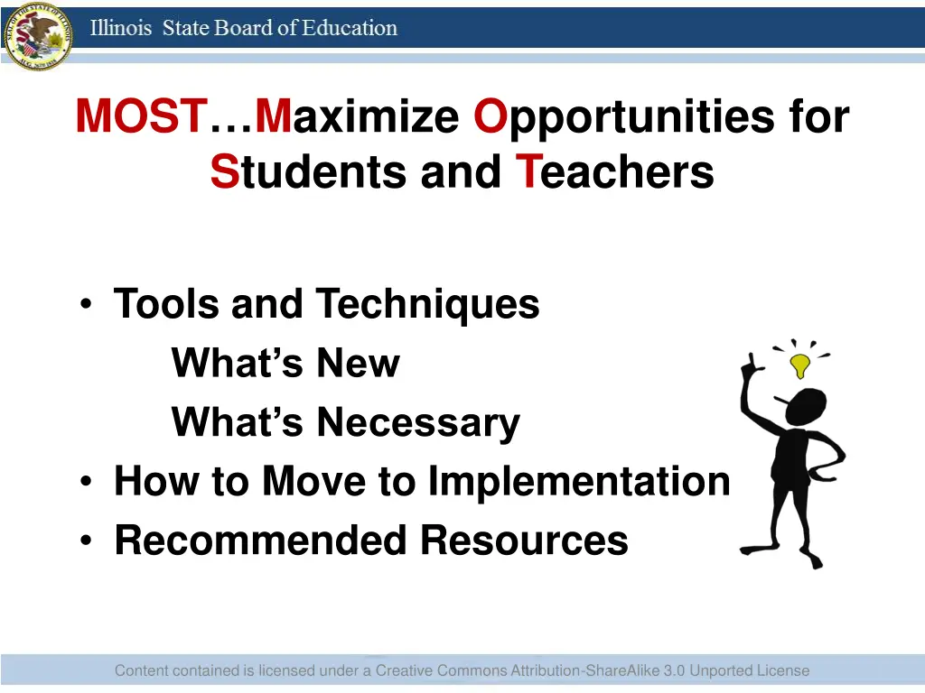 most maximize opportunities for students